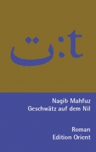 Nagib Machfus Geschwätz auf dem Nil